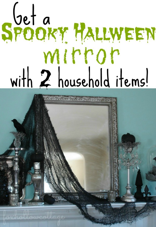 Get a Spooky Haunted Halloween Mirror with 2 household items #halloween #ideas