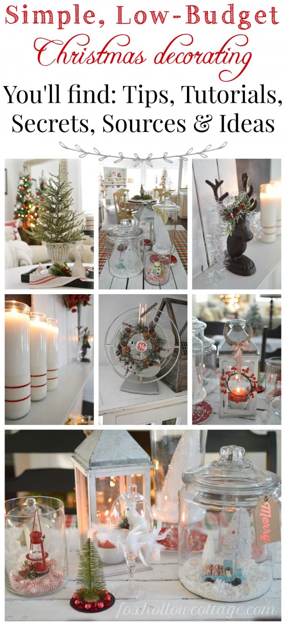 Simple Low Budget Christmas Decorating - tips tutorials secrets sources and ideas - foxhollowcottage
