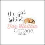 The Girl Behind Fox Hollow Cottage (part one)