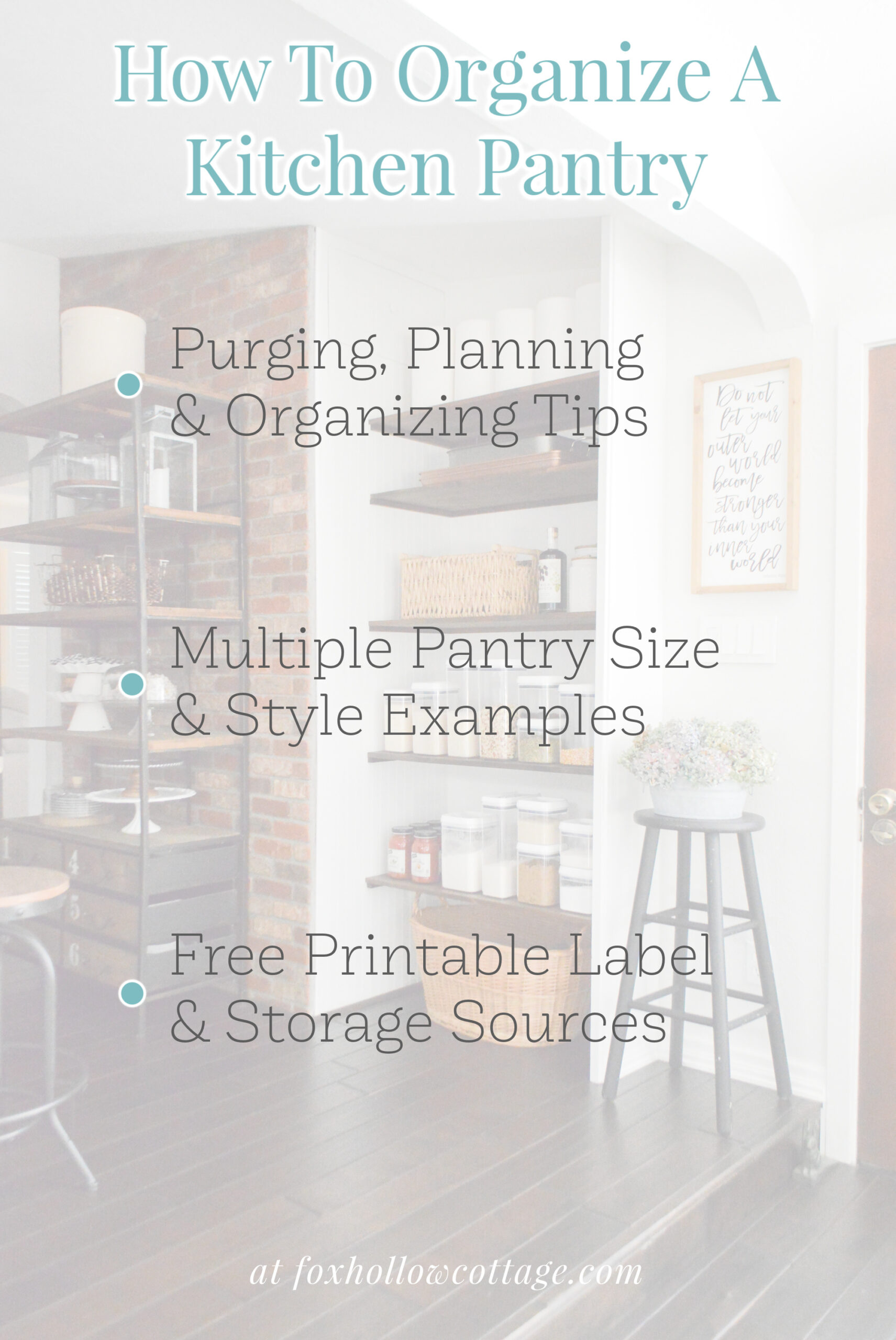 Open Pantry Makeover + Organizing Ideas - Fox Hollow Cottage